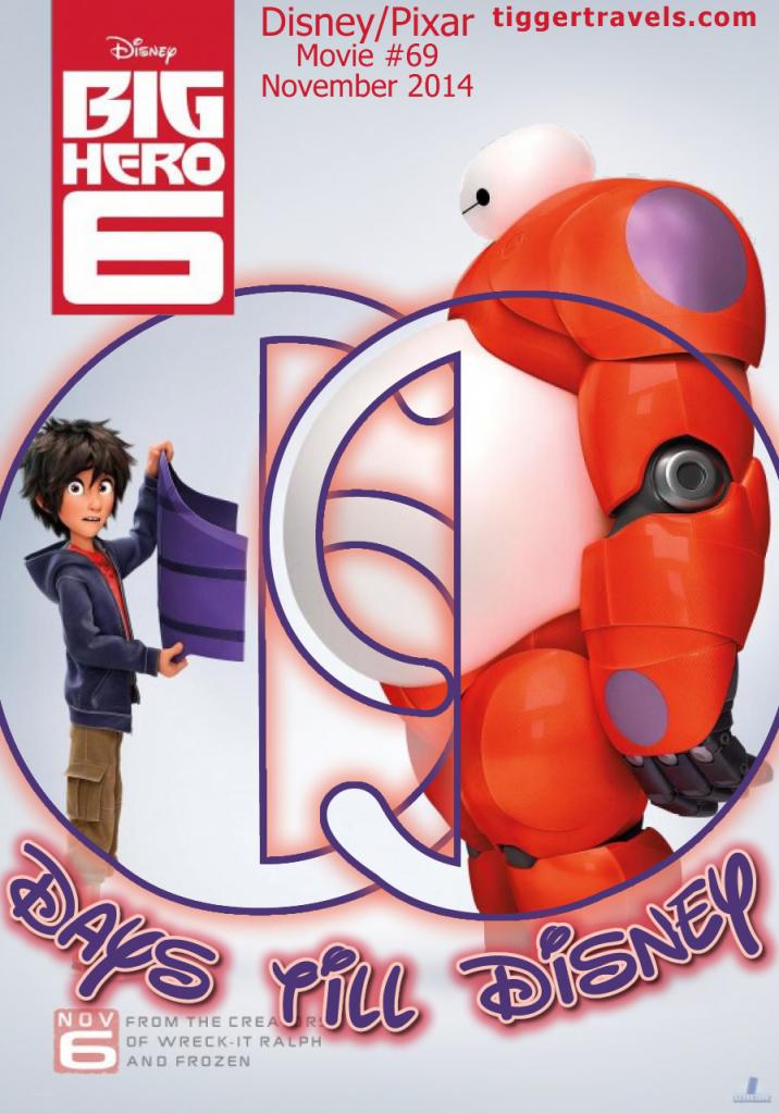 #TTDAVCDN Days till Disney: 69 days Big Hero 6 Movie # 69 - November 2014