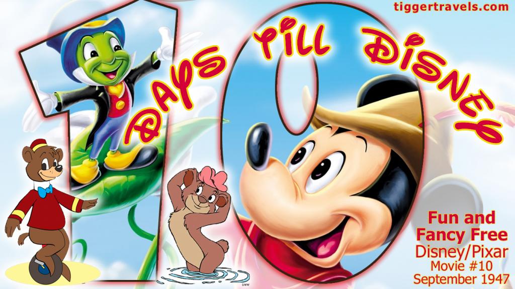 #TTDAVCDN Days till Disney: 10 days Fun and Fancy Free Movie # 10 - September 1947