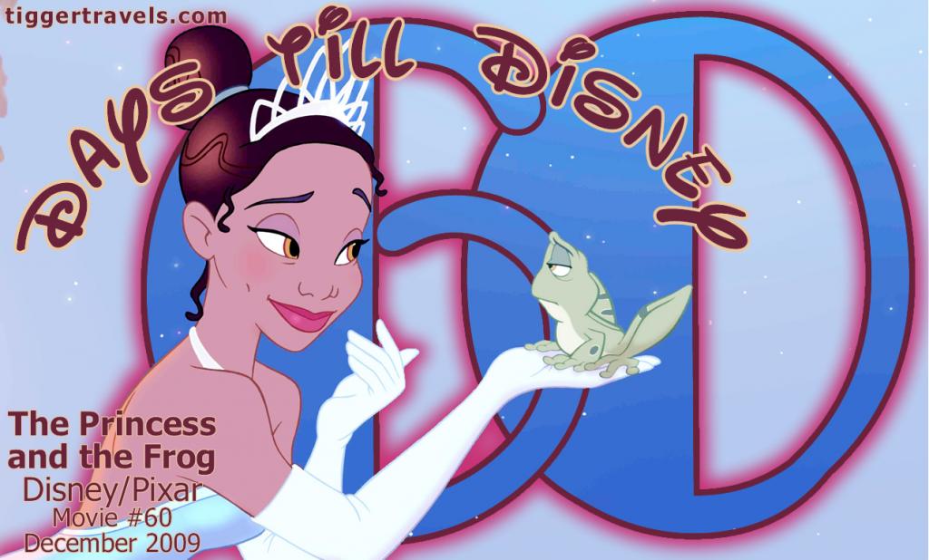#TTDAVCDN Days till Disney: 60 days The Princess and the Frog Movie # 60 - December 2009