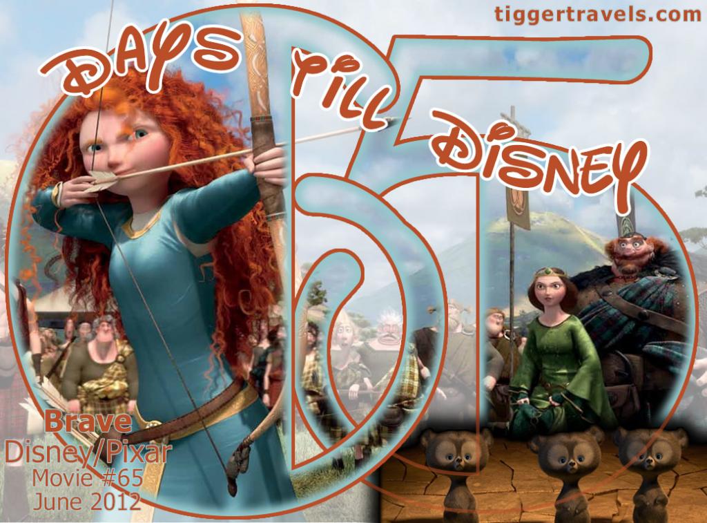 #TTDAVCDN Days till Disney: 65 days Brave Movie # 65 - June 2012