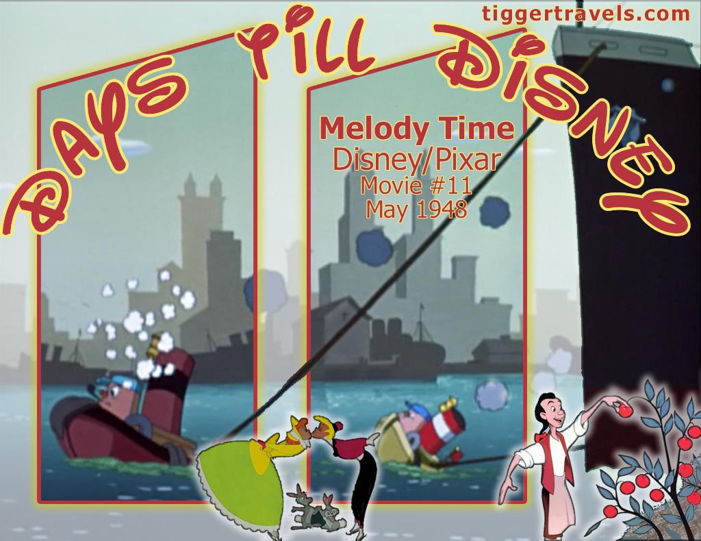 #TTDAVCDN Days till Disney: 11 days Melody Time Movie # 11 - May 1948