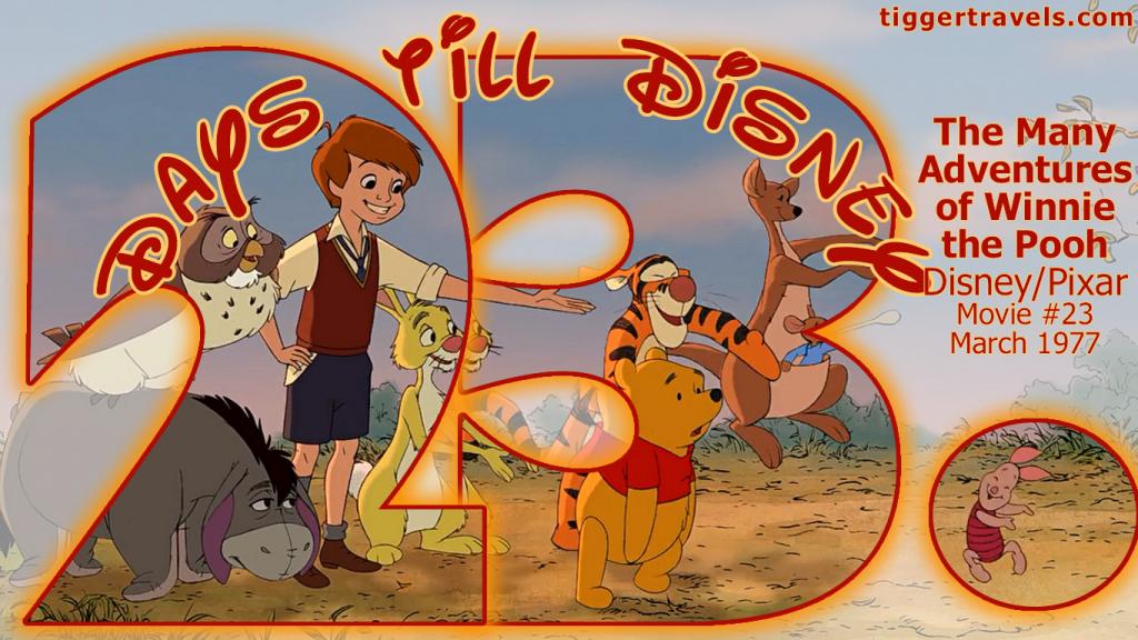 #TTDAVCDN Days till Disney: 23 days The Many Adventures of Winnie the Pooh Movie # 23