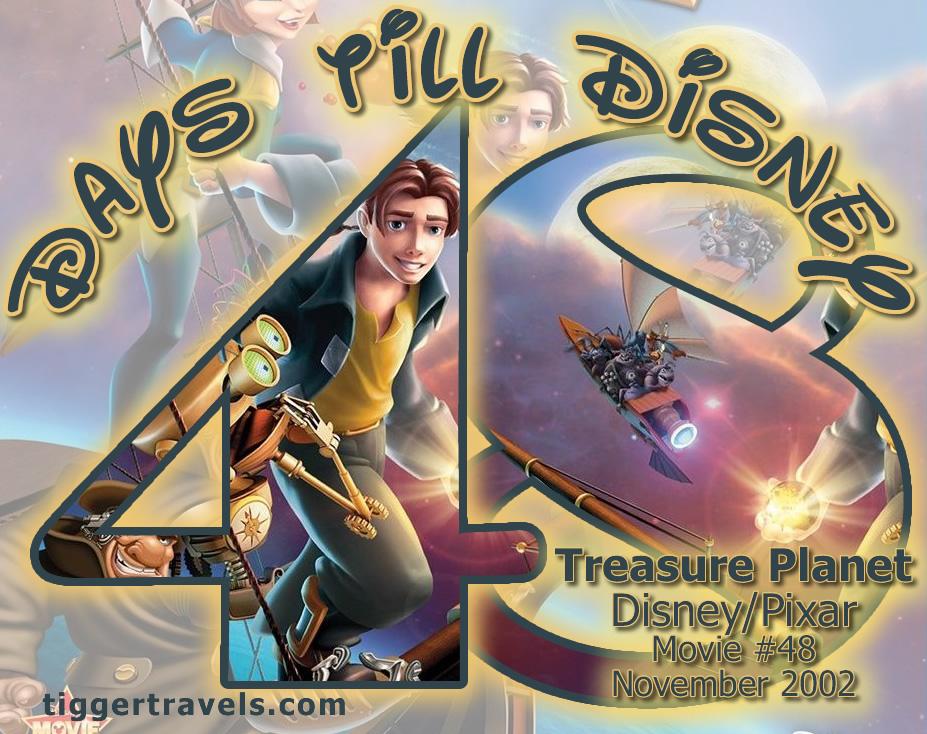 #TTDAVCDN Days till Disney: 48 days Treasure Planet Movie # 48 - November 2002