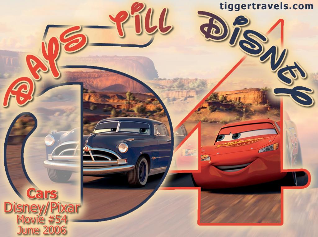 #TTDAVCDN Days till Disney: 54 days Cars Movie # 54 - June 2006