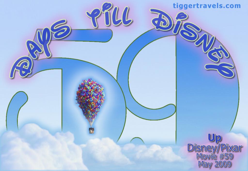 #TTDAVCDN Days till Disney: 59 days Up Movie # 59 - May 2009