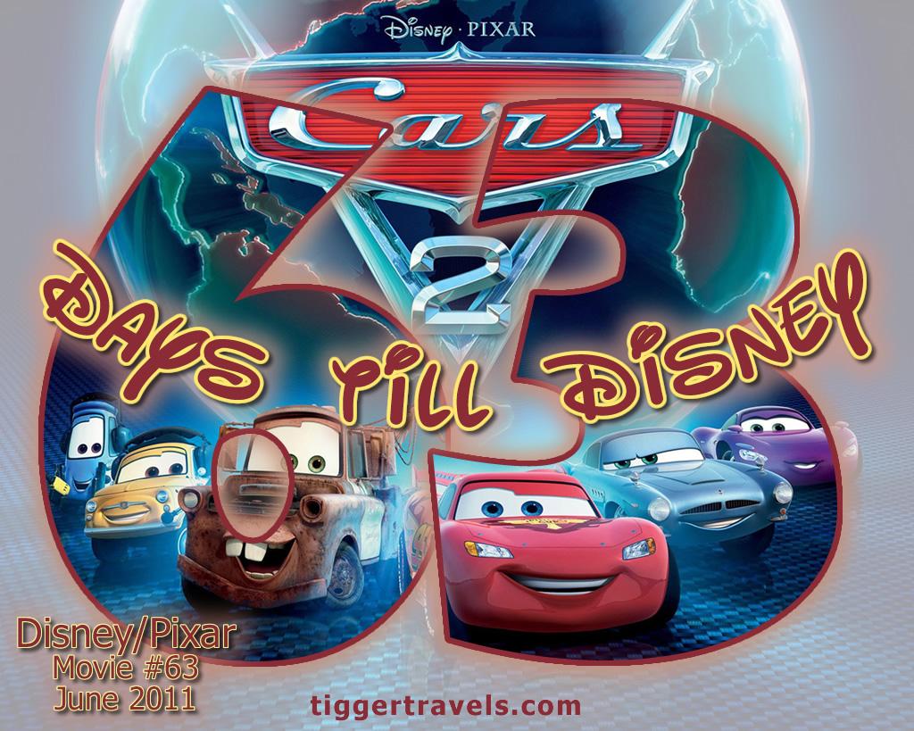 #TTDAVCDN Days till Disney: 63 days Cars 2 Movie # 63 - June 2011