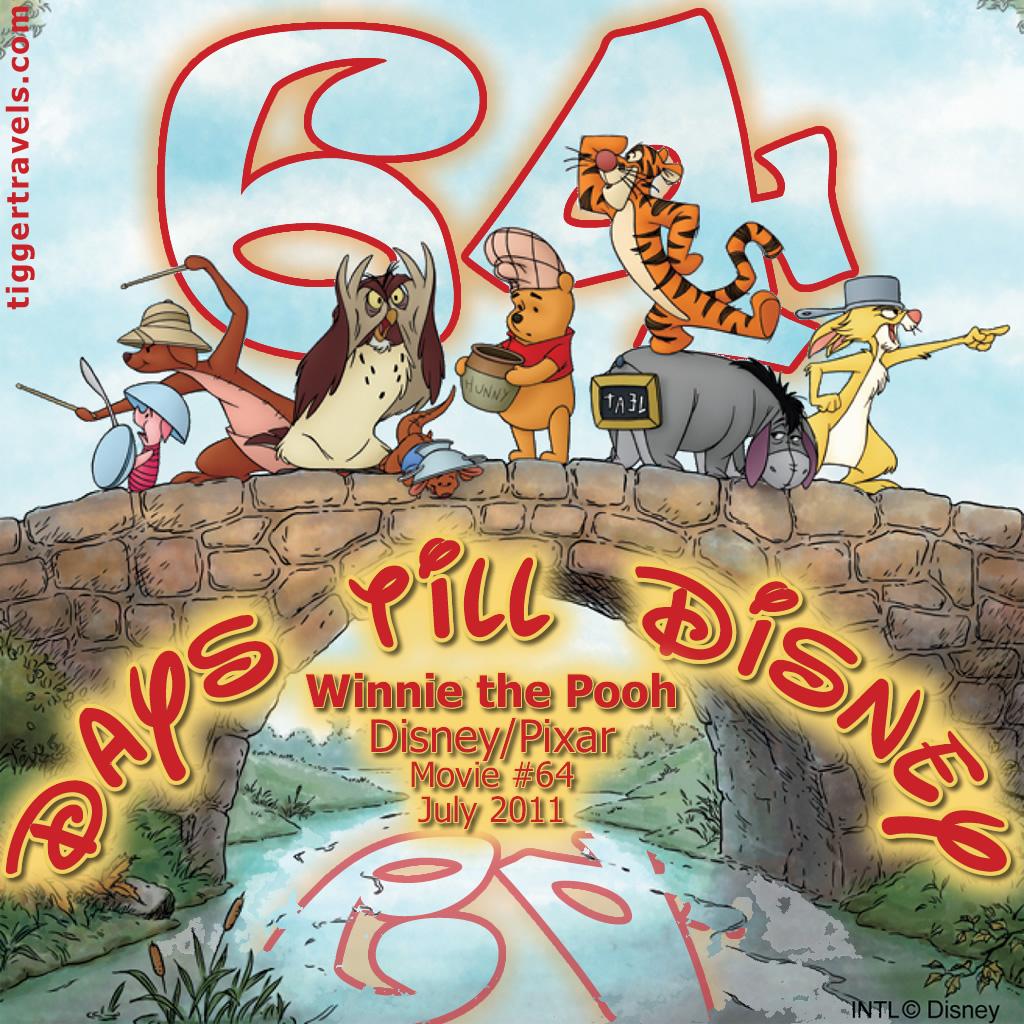 #TTDAVCDN Days till Disney: 64 days Winnie the Pooh Movie # 64 - July 2011