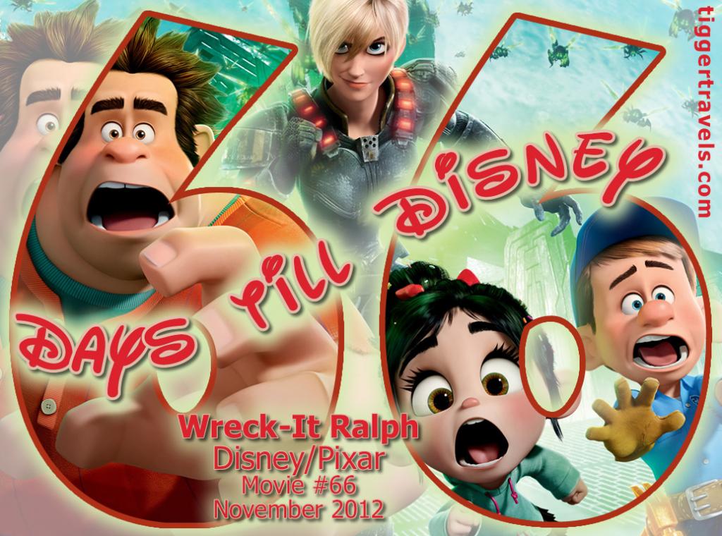 #TTDAVCDN Days till Disney: 66 days Wreck-It Ralph Movie # 66 - November 2012
