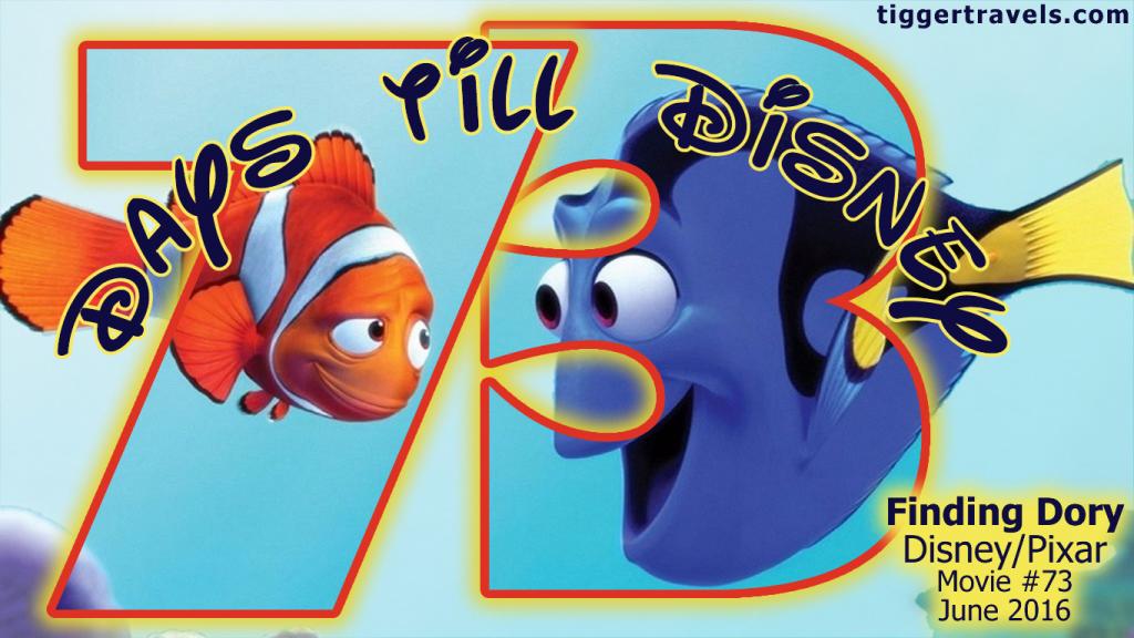 #TTDAVCDN Days till Disney: 73 days Finding Dory Movie # 73 - June 2016