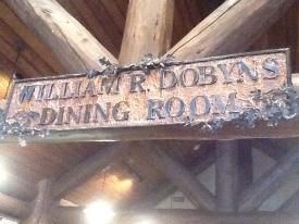 Sign over entry to Dobyns Dining Room Sign over entry to Dobyns Dining Room - Dobyns Dining Room, The Keeter Center - College of the Ozarks, Hollister, Missouri